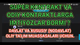 SUPER KONTRAKT VA  ODIY KONTRAKTLARGAIMTIYOZLAR BORMI? #kontrakt