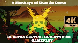 9 MONKEYS OF SHAOLIN DEMO - [4K 60FPS PC] - RTX 3080 -DEMO GAMEPLAY I LOVE KUNG FU ACTION, FUN GAME