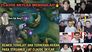 CLAUDE TOP 1 DUNIA!! BEGINI REAKSI STREAMER LIAT CLAUDE SKYLAR MENGGILA -  MOBILE LEGENDS