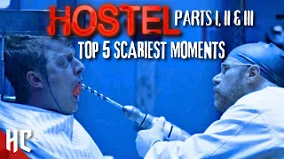 Hostel Movie Compilation | Top 5 Scariest Moments | Horror Movies