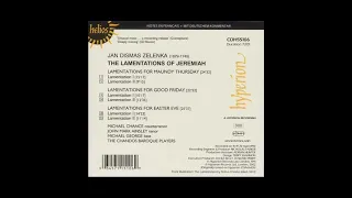 Jan Dismas Zelenka - Lamentations