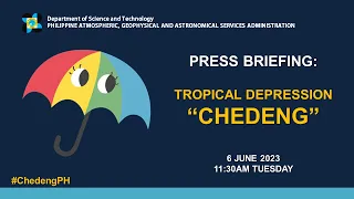 Press Briefing: Tropical Depression "#ChedengPH" Update Tuesday 11:30AM | June 6, 2023