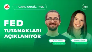 Fed Tutanakları Canlı Yayını - Meryem Kenan ile Canlı Analiz - Uzmancoin Canlı