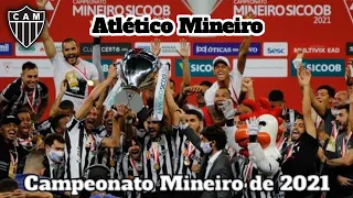 Trajetória do Atlético Mineiro no Campeonato Mineiro de 2021