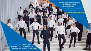 Baltic Sea Philharmonic and Kristjan Järvi - Nordic Swans Livestream from Gdańsk on 26 March 2022