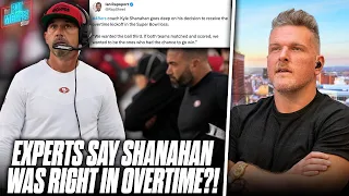 Experts Say Shanahan Was Right To Take Overtime Ball First?! | Pat McAfee Reacts