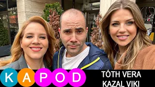 KAPod | Tóth Vera & Kazal Viki