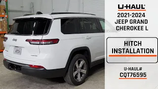 2021-2024 Jeep Grand Cherokee L | U-Haul OEM Style Trailer Hitch Installation