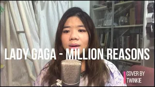 Lady Gaga - Million Reasons (Cover by Twinkie)
