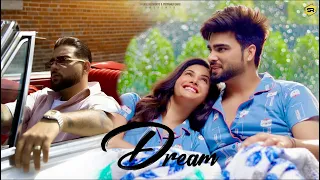 Dream (Official Video) Inder Chahal | Karan Aujla | Yeah Proof | Amyra | New Punjabi Song 2022