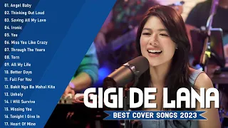 Gigi De Lana 💖Top 20 Hits Songs Cover Nonstop Playlist 2023💖 Gigi De Lana OPM Ibig Kanta 💖Opm 2023#5