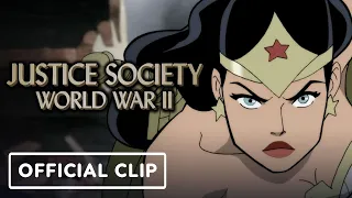 Justice Society: World War II - Official Exclusive Wonder Woman vs Nazis Clip | IGN Fan Fest 2021