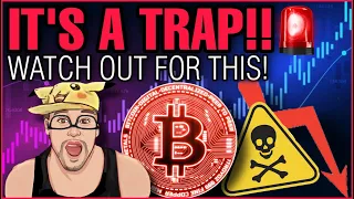 IS THIS A TRAP? | MASSIVE BITCOIN WARNING