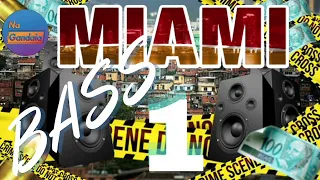 MIAMI BASS - VOL.1 O GRAVE BATE PESADO