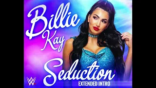 Billie Kay - “Seduction (Extended Intro)” (Entrance Theme)