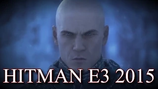 Hitman - Trailer E3 2015 (RUS)