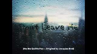 Ne Me Quitte Pas (English Version "Please Don't Leave Me Now") - Tony Manh Tuan