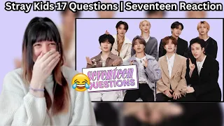 Stray Kids Have A MAJOR Problem With This Trend | 17 Questions | Seventeen - Reaction