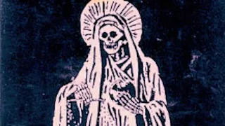 Santa Muerte (Holy Death)