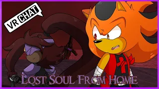 Lost Soul From Home (VRChat #276)