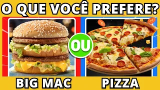 🔄 O QUE VOCÊ PREFERE? 🍔 BIG MAC ou PIZZA 🍕 ? jogo das escolhas | Edição Comida | Quiz