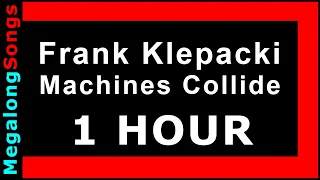 Frank Klepacki - Machines Collide 🔴 [1 HOUR LOOP] ✔️