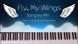 Mili - Fly, My Wings (Piano Cover) || Rui Ruii