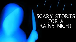 Scary True Stories Told In The Rain | Thunderstorm Video | (Scary Stories) | (Rain Video) | (Rain)