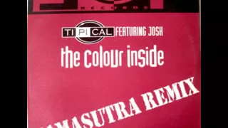 Ti.Pi.Cal. Ft. Josh - The Colour Inside Remix (Kama's Love) 1995