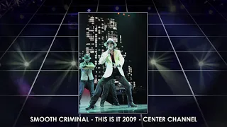 Michael Jackson - Smooth Criminal (This Is It 2009) Center Channel