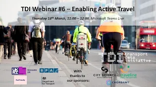 TDI Webinar #6   Enabling Active Travel