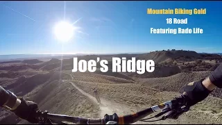 Riding Faster! Mountain Biking Joe's Ridge, 18 Road, Fruita Colorado, Featuring Rado Life