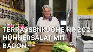 Hühnersalat mit Bacon - Terrassenküche Nr. 202