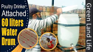 how to install water (gallon) drum and attached with auto drinker for poultry