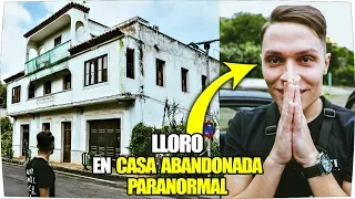 Acabo LLORANDO en CASA ABANDONADA PARANORMAL !!! - Exploracion Urbana Lugares Abandonados en España