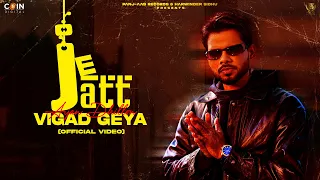 Je Jatt Vigad Geya (Official Song) Arjan Dhillon | Mxrci | Latest Punjabi Songs 2024