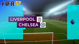 FIFA 17 - Liverpool vs. Chelsea @ Anfield