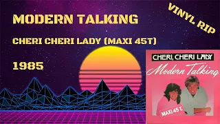 Modern Talking - Cheri Cheri Lady (1985) (Maxi 45T)