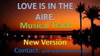 Love is in the air - John Paul Joung (KARAOKE) MUSICAL TRACK NEW VERSION