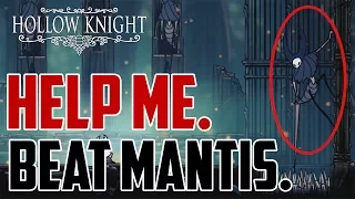 Hollow Knight : How to Beat Mantis Lords Boss Fight