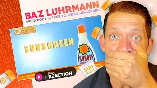 OMG, REMEMBER THIS GEM?! Baz Luhrmann - Everybody's Free To Wear Sunscreen (REACTION)