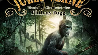 Jules Verne: Die neuen Abenteuer des Phileas Fogg - Folge 8: Im Angesicht der Bestien
