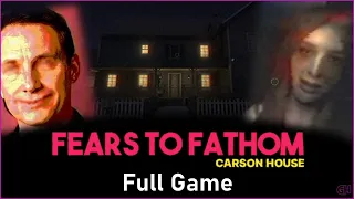 Fears to Fathom: Carson House | No Commentary | Full Game