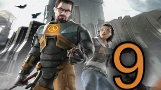 Прохождение Half-Life 2 — Глава 9: Нова Проспект