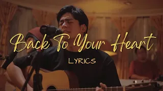Back To Your Heart (Lyrics) | best song for 2023