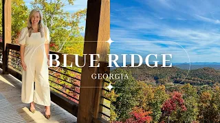 WELCOME TO BLUE RIDGE, GA | EXPLORE THIS BEAUTIFUL CITY IN THE NORTH GA MOUNTAINS