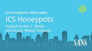 Honeypots | SANS ICS Concepts