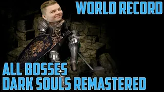 (PB) Dark Souls Remastered - All bosses in 1:05:39