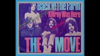 The Move * Kilroy Was Here (Master Mix 1)