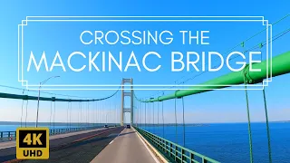 Driving Over the Mackinac Bridge in Michigan | LONGEST SUSPENSION BRIDGE in the Western Hemisphere